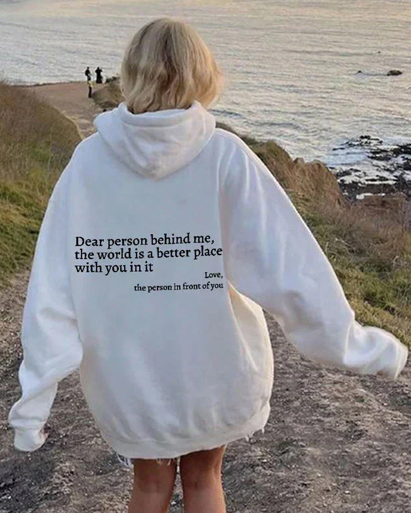 'Dear Person Behind Me' hættetrøje